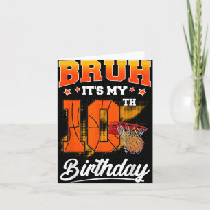 Cartão Bruh é o meu 10º Aniversário jogador de basquete 1