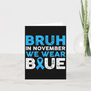 Cartão Bruh Em Novembro Usamos Azul Conscientização do Di