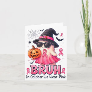 Cartão Bruh Em Outubro Usamos Nk Abóbora Boo Fantasma Sei