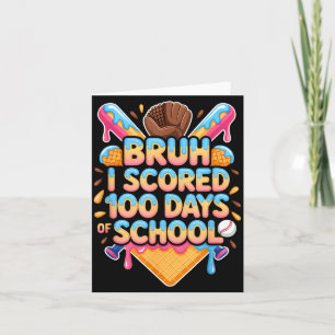 Cartão Bruh eu marquei 100 dias de sorvete de beisebol es