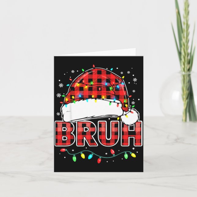 Cartão Bruh Funny Santa Hat Lights Christmas  (Frente)