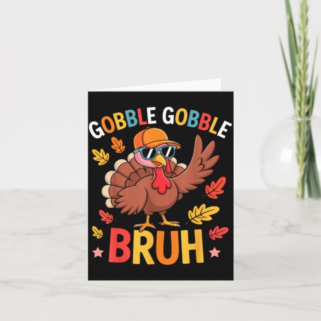 Cartão Bruh Funny Thanksgiving Turkey Gobble Shirt Boys G (Frente)