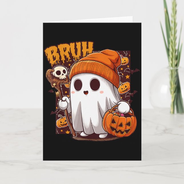 Cartão Bruh Ghost Happy Halloween Trick Or Treat Pumpkin  (Frente)