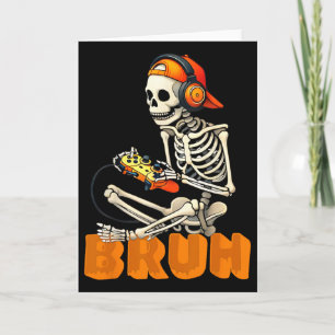 Cartão Bruh Halloween Esqueleto Gamer Vídeo Jogos Meninos