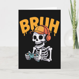 Cartão Bruh Halloween Meninos Crianças Gamer Homens Esque