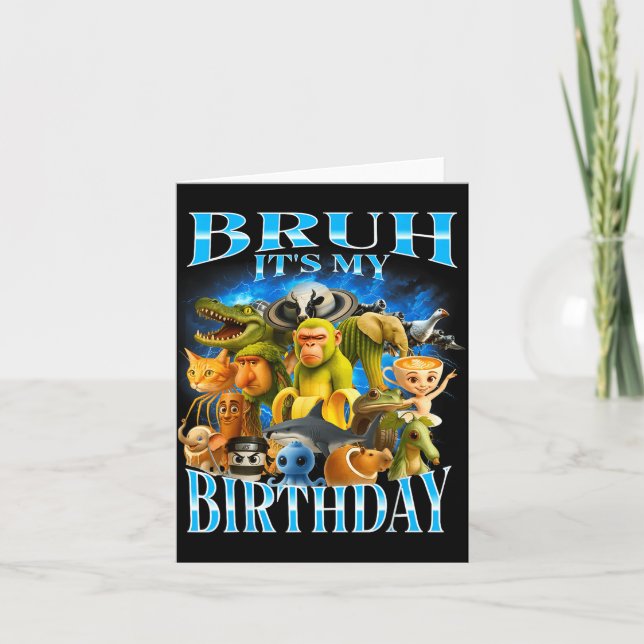 Cartão Bruh It's My Birthday Funny Brainrot  (Frente)