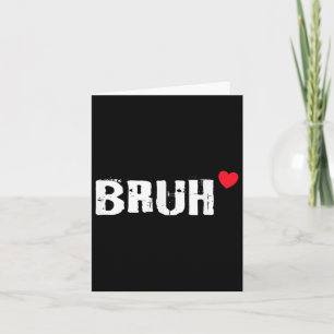 Cartão Bruh Love Heart Enny Dia de os namorados Teens Boy