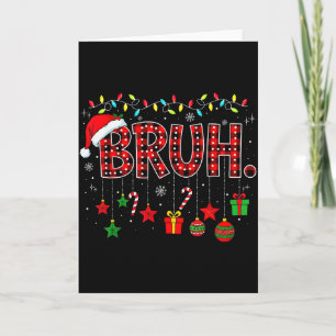 Cartão Bruh Natal Engraçado Xadrez Vermelho Adolescentes 