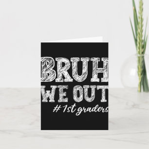 Cartão Bruh Nós Tivemos 1rua Graduando 1rua De Graduação
