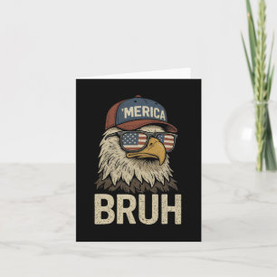 Cartão Bruh Quarto Quarto De Julho Eagle American Patriot