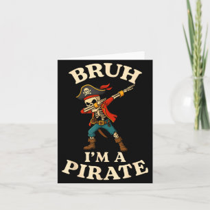 Cartão Bruh Um Pirata Dabbing Caveira Fantasia Preguiçosa