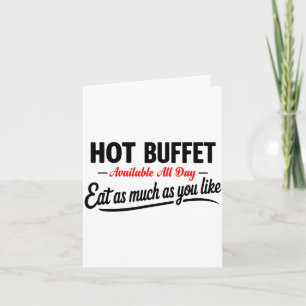Cartão Buffet Quente Disponível Todo o Dia Coma Quanto Qu
