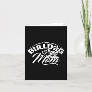 Cartão Buldogue Mãe Tattoos Velha Cãozinho de Inglês Mãe 
