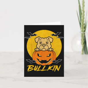 Cartão Bulldog Abóbora Bullkin Funny Dia das Bruxas Amant