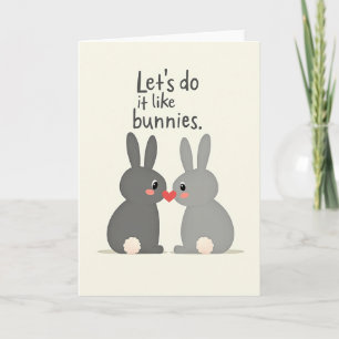 Cartão Bunny Love Lets Do It Now