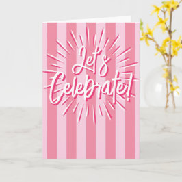 Cartão Cabana tira "Celebração de Vamos" rompido a rosa