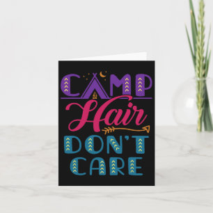 Cartão Cabelo do acampamento Não se importa com o acampam