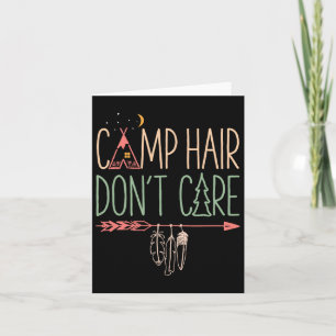 Cartão Cabelo do acampamento não se importa de acampar fo