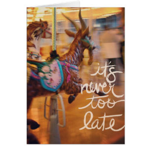 Cartão Cabra feliz Nunca É Tarde Demais, Ocasião