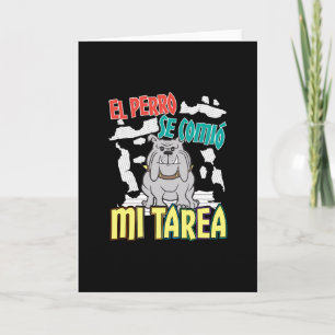 Cartão Cachorro Espanhol Ate My Homework - Perro Tarea