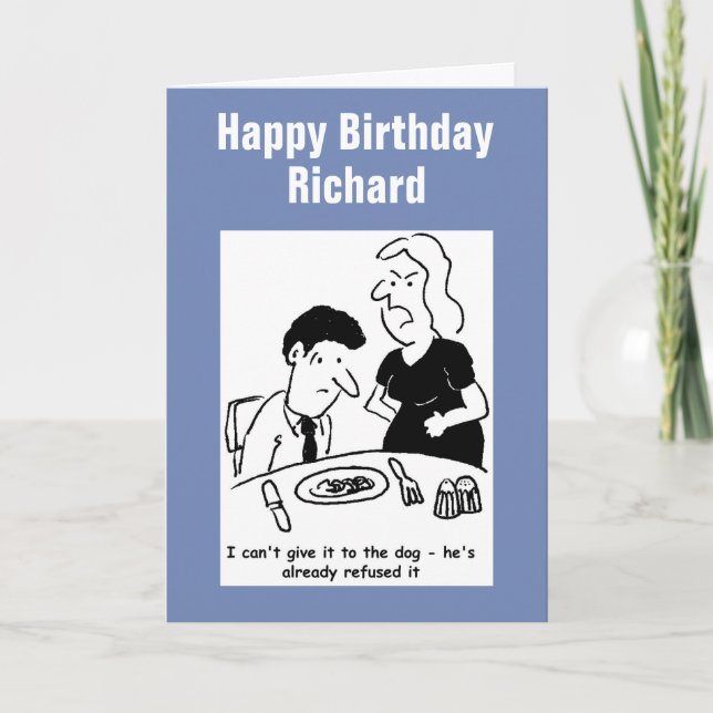 Cartão Cachorro já recusou o cozinhar da esposa. (Frente)