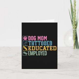 Cartão Cachorro Mãe Tatuada Educada Empregou Pet Lover Ta