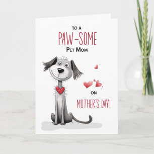 Cartão Cachorro Pawsome Pet Mãe Dia de as mães
