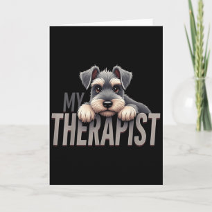 Cartão Cachorro Schnauzer Fofinho Meu Terapeuta