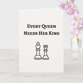 Cartão Cada Rainha Precisa De Seu Rei