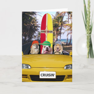 Cartão Cães Engraçados Cruisin' Surfer Birthday