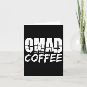 Cartão Café Omad Para Quem Bebe Café Uma Refeição Por Dia