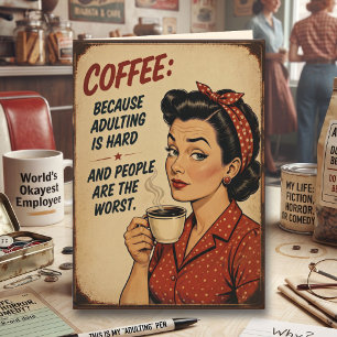 Cartão Café, porque Ser Adulto é Difícil   HumorSarcástic