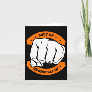 Cartão Cala-Te Ou Arranca-Te - Legal Bareknucknuckle Boxi