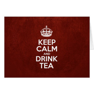 Cartão Calma e beba Chá, Couro Vermelho, Coroa