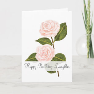Cartão Camellias In Bloom Daughter Birthday