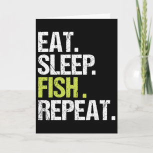 Cartão Camisa Comer Dormir Peixe Repetir Pesca Pescador A