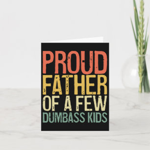 Cartão Camisa de Pai Orgulhoso de Alguns Filhos Bobos, Pa