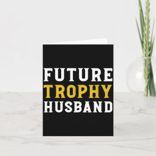 Cartão Camisa Engraçada Futuro Troféu Marido Marido Casam