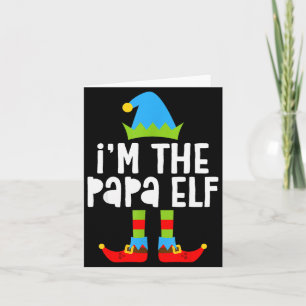Cartão Camisa Eu Sou o Papai Elfo Homens Correspondente a