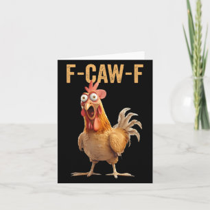 Cartão Camisa F-caw-f de Humor de Frango - Cota Inadequad