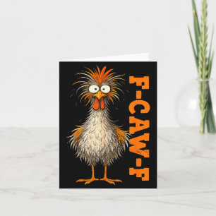 Cartão Camisa F Caw F Galinha F-caw-f Meme Engraçado Home
