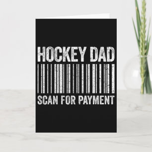 Cartão Camisa Pai de Hockey Scan For Payment Homens Amant