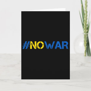 Cartão Camisa Pare a Guerra Apoie a Ucrânia #nowar Fique