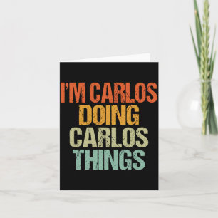 Cartão Camiseta Carlos Fazendo Coisas de Carlos Divertida