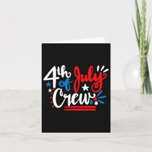 Cartão Camiseta Crew Of July Dia da Independência Família