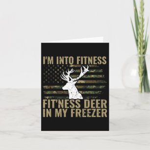 Cartão Camiseta de caça, estou na Malhação Deer Freezer E