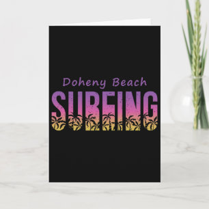 Cartão Camiseta de Surf Doheny State Beach, Retro Califór