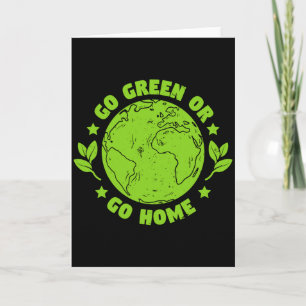 Cartão Camiseta Dia da Terra Ambiental Vá Verde Ou Vá Par