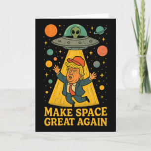 Cartão Camiseta engraçada de abdução alienígena Trump Ufo