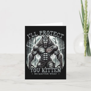 Cartão Camiseta engraçada Eu Protegerei Você Gatinho Alph